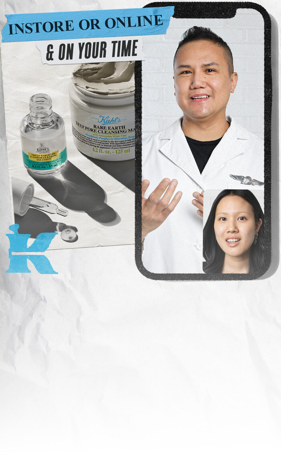 Een collage met een man in een labjas die een huidverzorgingsproduct vasthoudt, en een vrouw die naar de camera kijkt. Er zijn producten van Kiehl's zichtbaar en de tekst "In-store or online & on your time" is prominent opgenomen.