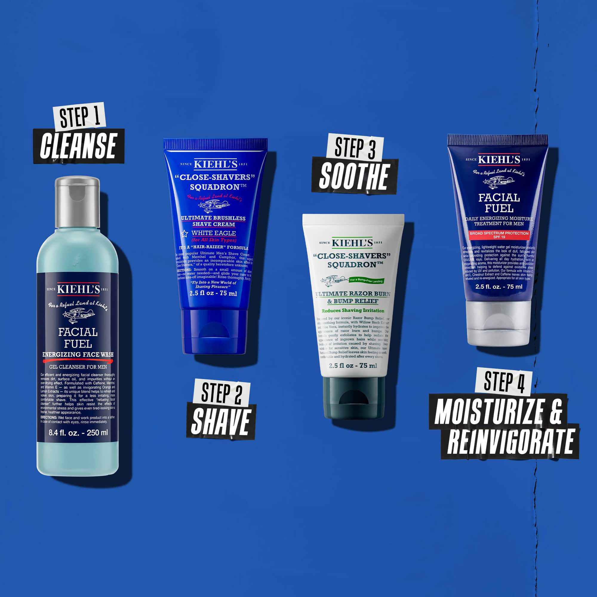 Een routine in vier stappen met Kiehl's producten. Stap 1: Facial Fuel Cleanser. Stap 2: Ultimate Brushless Shave Cream. Stap 3: Ultimate Razor Bump and Relief. Stap 4: Facial Fuel Moisturizer.